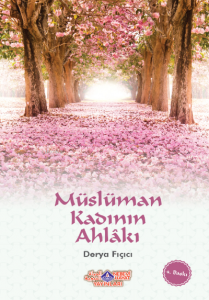 Müslüman Kadının Ahlakı (İki Renk)