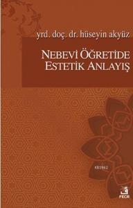 Nebevi Öğretide Estetik Anlayış