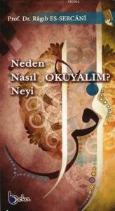Neden Nasıl Neyi Okuyalım?