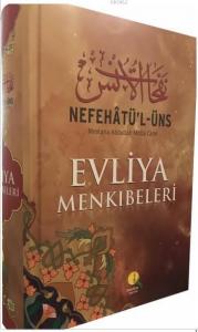 Nefehatü'l-Üns Evliya Menkibeleri