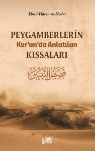 Peyagamberlerin Kuranda Anlatılan Kıssaları