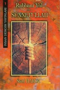 Rabbani Yol ve Sünnetullah
