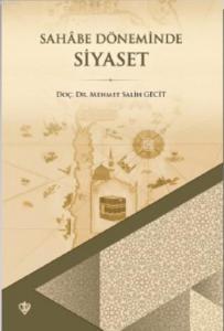 Sahabe Döneminde Siyaset
