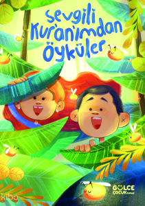 Sevgili Kur'an'ımdan Öyküler