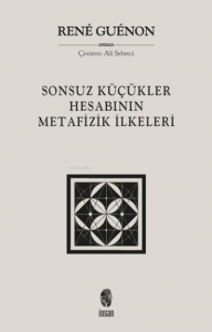 Sonsuz Küçükler Hesabının Metafizik İlkeleri