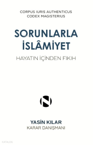 Sorunlarla İslamiyet;Hayatın İçinden Fıkıh