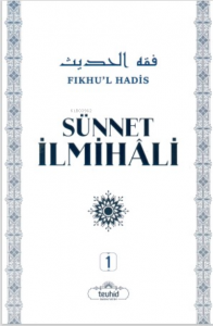 Sünnet İlmihali Fıkhu'l Hadis (2 Cilt)