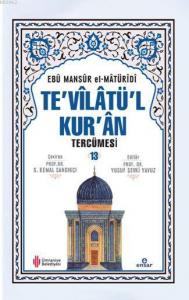 Te'vîlâtül Kur'ân Tercümesi 13