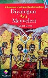 Diyaloğun Acı Meyveleri
