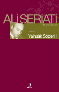 Yalnızlık Sözleri I; Bütün Eserleri 33