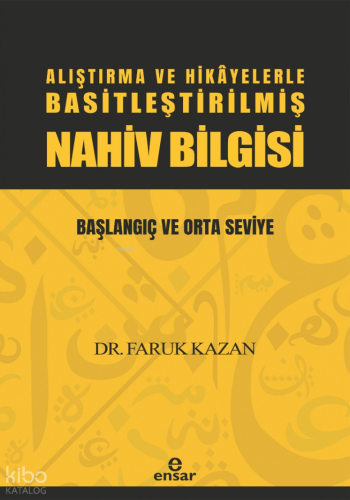 Alıştırma ve Hikayelerle Basitleştirilmiş Nahiv Bilgisi  - Başlangıç ve Orta Seviye
