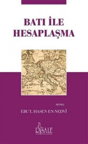 Batı ile Hesaplaşma