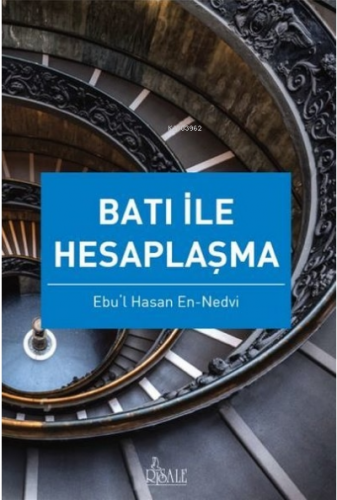 Batı ile Hesaplaşma