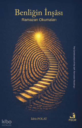 Benliğin İnşâsı