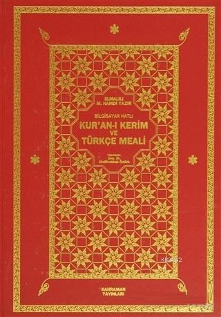 Bilgisayar Hatlı Kur'an-ı Kerim ve Türkçe Meali (Büyük Boy)