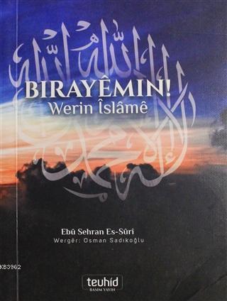 Bırayemın Werin İslame