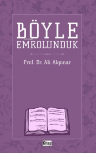Böyle Emrolunduk