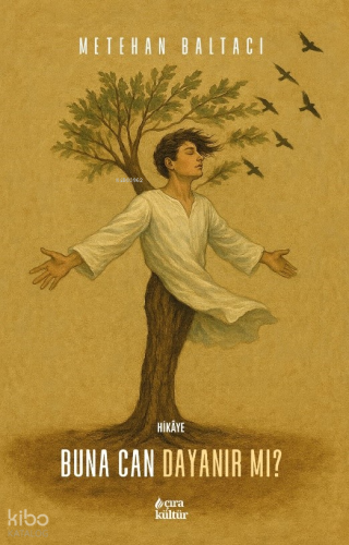 Buna Can Dayanır Mı?