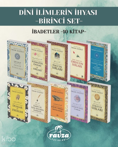 Dini İlimlerin İhyası - Birinci Set; İbadetler (10 kitap)