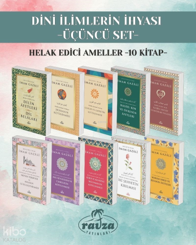 Dini İlimlerin İhyası - Üçüncü Set ;Helak Edici Ameller (10 kitap)