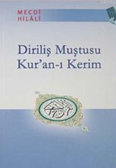 Diriliş Muştusu Kur'an- ı Kerim