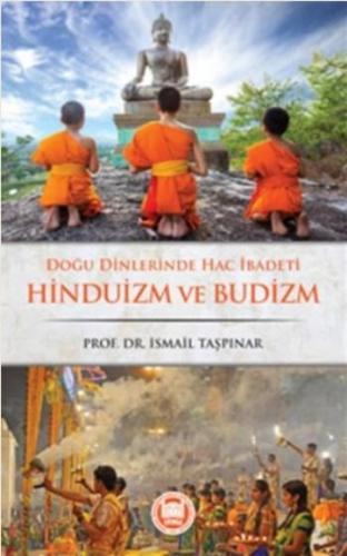 Doğu Dinlerinde Hac İbadeti Hinduizm ve Budizm