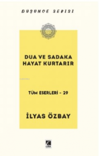 Dua ve Sadaka Hayat Kurtarır