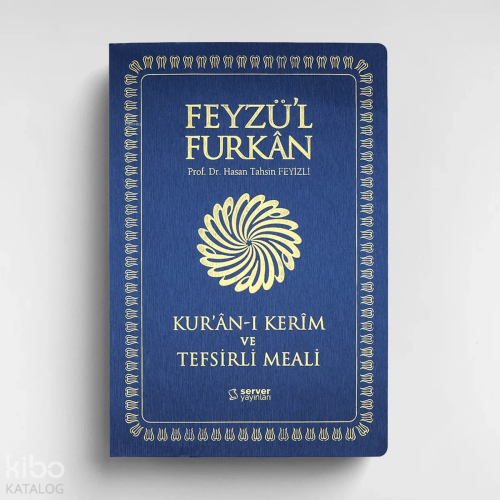 Feyzü'l Furkân Kur'ânı Kerîm ve Tefsirli Meali (Büyük Boy İnce Cilt) L