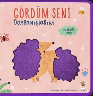 Gördüm Seni Davranışlarım Keçeli Haraketli Kitap