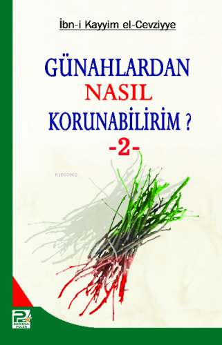 Günahlardan Nasıl Korunabilirim? 2