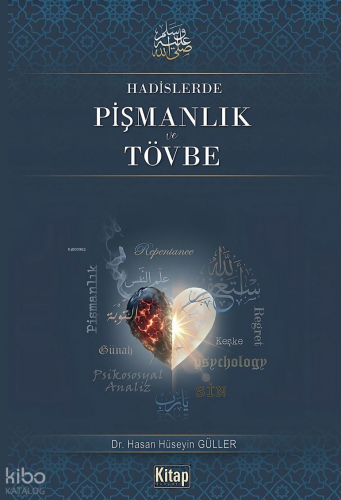 Hadislerde Pişmanlık ve Tövbe
