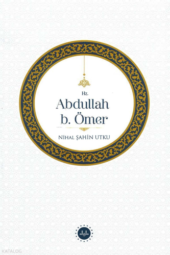 Hz. Abdullah B. Ömer