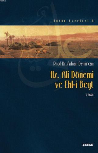 Hz. Ali Dönemi ve Ehli Beyt