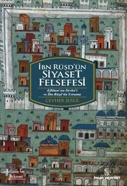 İbn Rüşd'ün Siyaset Felsefesi