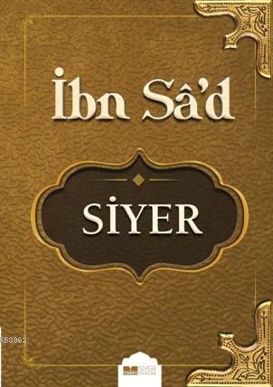 İbni Sadın Siyeri