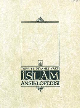 İslam Ansiklopedisi 34. Cilt; (Osmanpazarı - Resuldar)