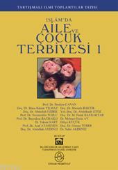 İslamda Aile ve Çocuk Terbiyesi Cilt: 1