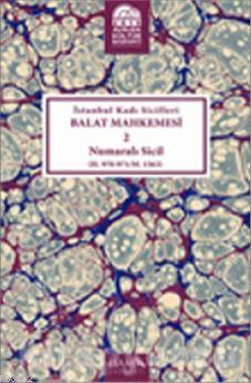 İstanbul Kadı Sicilleri Balat Mahkemesi 2 Numaralı Sicil; H.970- 971/ M.1563