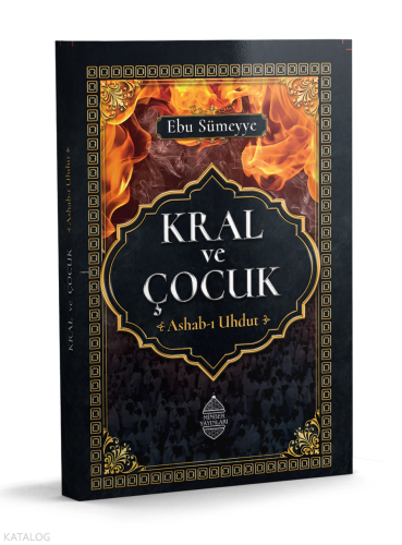 Kral ve Çocuk; Ashab-ı Uhdut