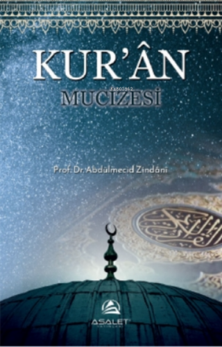 Kur’ân Mucizesi