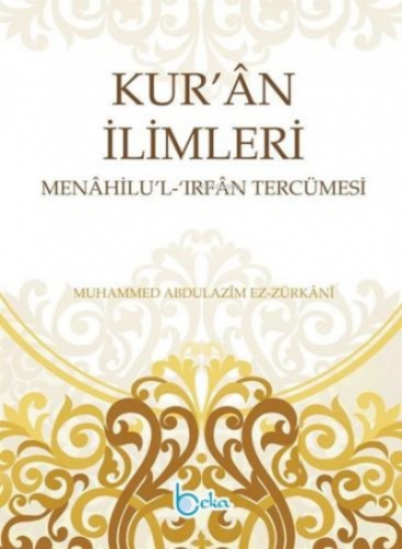 Kuran İlimleri Menahilül İrfan Tercümesi (2 Cilt)