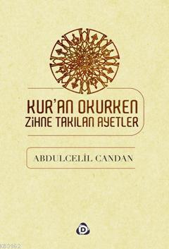 Kur'an Okurken Zihne Takılan Ayetler