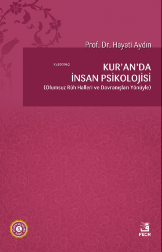 Kur'an'da İnsan Psikolojisi