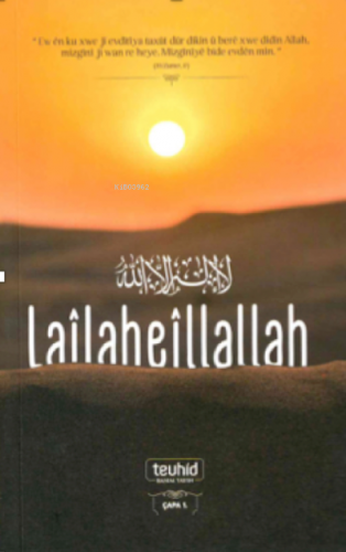 Lailaheillallah (Kürtçe)