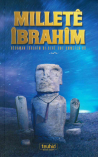 Millete İbrahim (Kürtçe)