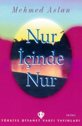 Nur İçinde Nur
