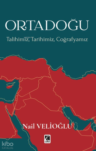 Ortadoğu;Talihimiz, Tarihimiz, Coğrafyamız