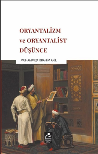 Oryantalizm ve Oryantalist Düşünce