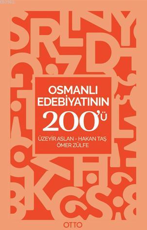 Osmanlı Edebiyatının 200'ü