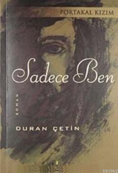 Portakal Kızım Sadece Ben